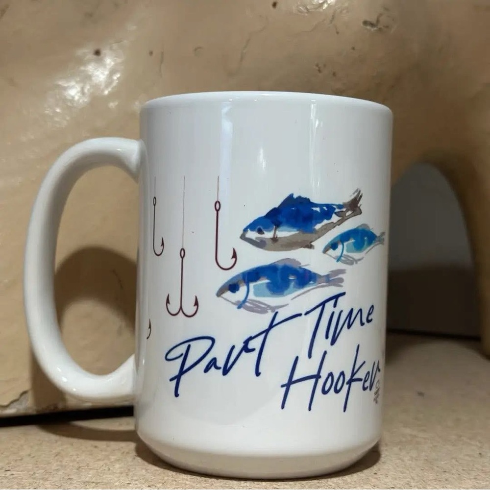 Part time hooker coffee mug 15oz